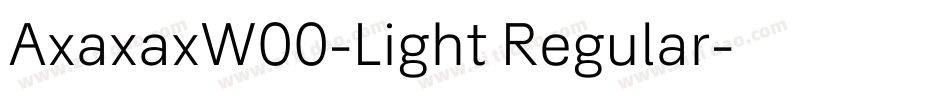 AxaxaxW00-Light Regular字体转换